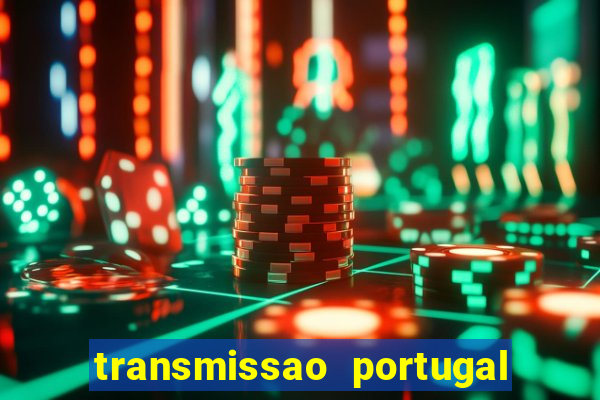 transmissao portugal x franca